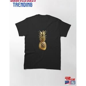 24K Gold Pineapple Classic Tshirt